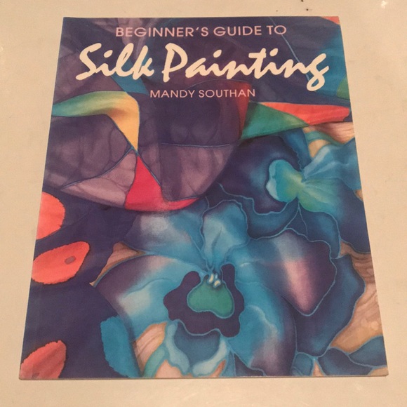 Beginner’s Guide to Silk Painting book - Picture 1 of 3